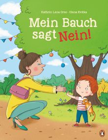 Mein Bauch sagt Nein!.  Kathrin Lena Orso