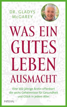 Was ein gutes Leben ausmacht.  Sabine Zrn