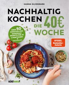 Nachhaltig Kochen: die 40-Woche.  Katrin H?ller