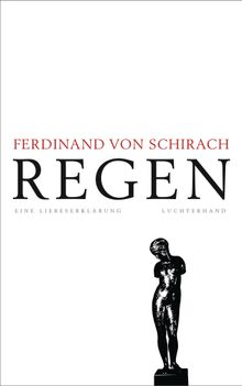 Regen.  Ferdinand von Schirach