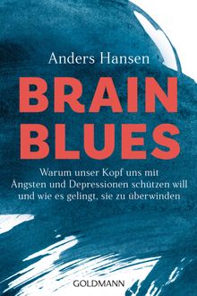 Brain Blues.  Leena Flegler