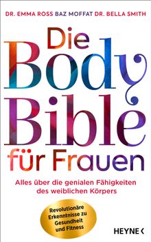 Die Body Bible fr Frauen.  Johanna Wais