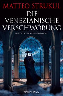 Die venezianische Verschwrung.  Christine Heinzius