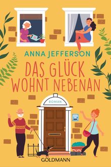 Das Glck wohnt nebenan.  Andrea Brandl