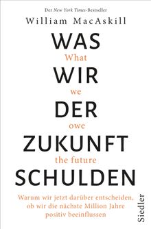 Was wir der Zukunft schulden.  Jrgen Neubauer