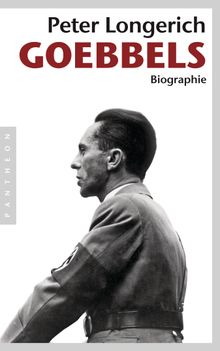Joseph Goebbels.  Peter Longerich