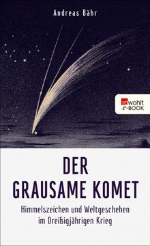 Der grausame Komet.  Andreas Bhr