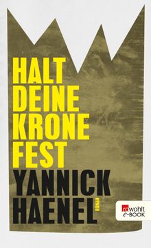 Halt deine Krone fest.  Claudia Steinitz