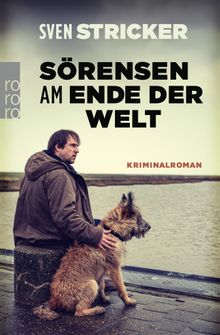 Srensen am Ende der Welt.  Sven Stricker