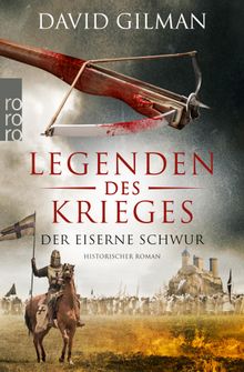 Legenden des Krieges: Der eiserne Schwur.  Anja Schnemann