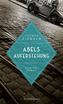 Abels Auferstehung.  Thomas Ziebula