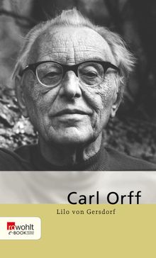 Carl Orff.  Lilo Gersdorf