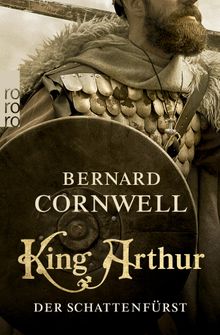 King Arthur: Der Schattenfrst.  Gisela Stege