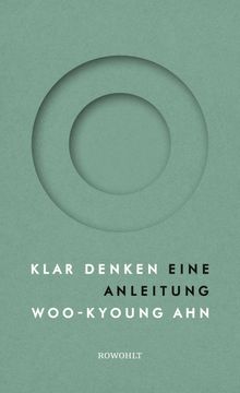 Klar denken.  Woo-kyoung Ahn