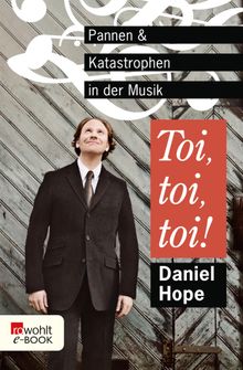 Toi, toi, toi!.  Daniel Hope