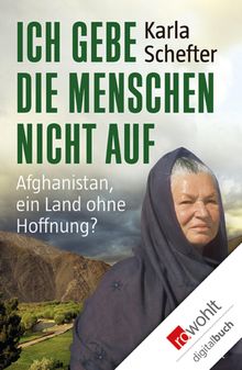 Ich gebe die Menschen nicht auf.  Karla Schefter