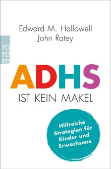 ADHS ist kein Makel.  Jorunn Wissmann