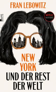 New York und der Rest der Welt.  Willi Winkler