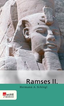 Ramses II..  Hermann A. Schlgl