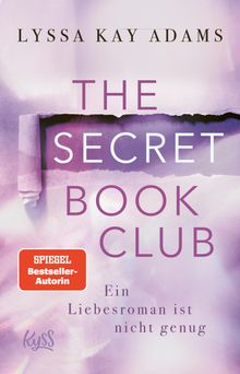 The Secret Book Club  Ein Liebesroman ist nicht genug.  Angela Koonen