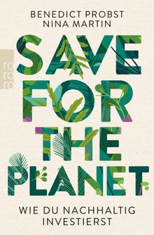 Save for the Planet.  Benedict Probst