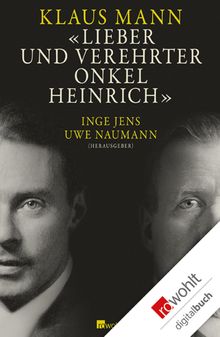 Lieber und verehrter Onkel Heinrich.  Dr. Uwe Naumann