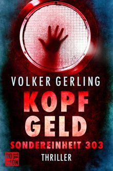 Kopfgeld.  Volker Gerling