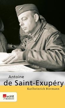 Antoine de Saint-Exupry.  Karlheinrich Biermann