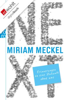 NEXT.  Miriam Meckel