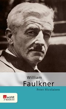 William Faulkner.  Peter Nicolaisen