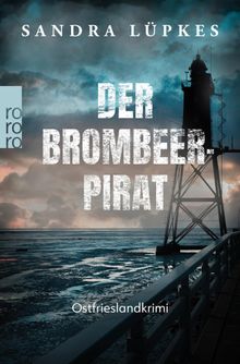 Der Brombeerpirat.  Sandra Lpkes