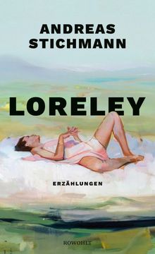 Loreley.  Andreas Stichmann