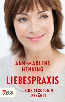 Liebespraxis.  Ann-Marlene Henning