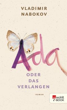 Ada oder Das Verlangen.  Dieter E. Zimmer