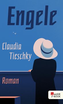 Engele.  Claudia Tieschky