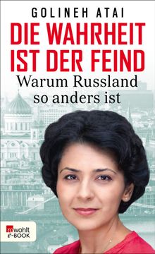 Die Wahrheit ist der Feind.  Golineh Atai