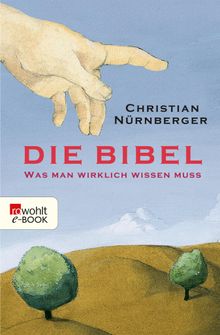 Die Bibel.  Christian Nrnberger