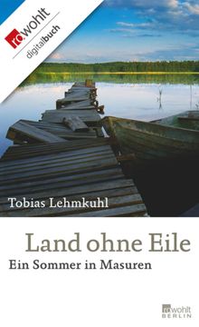 Land ohne Eile.  Tobias Lehmkuhl