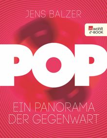 Pop.  Jens Balzer