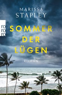 Sommer der Lgen.  Katharina Naumann