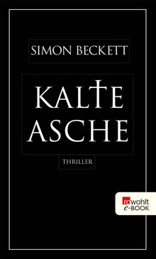 Kalte Asche.  Andree Hesse