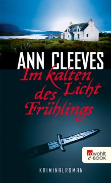 Im kalten Licht des Frhlings.  Anja Schnemann