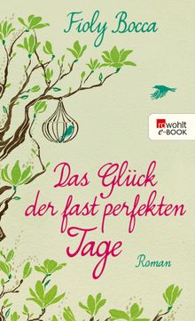 Das Glck der fast perfekten Tage.  Suse Vetterlein