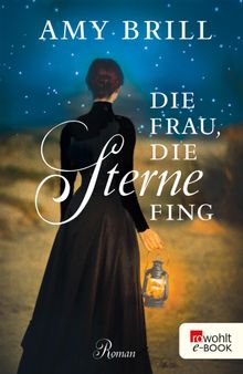 Die Frau, die Sterne fing.  Margarete Lngsfeld