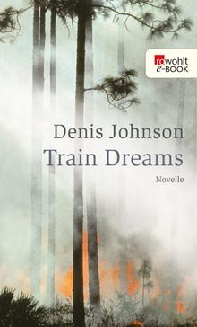 Train Dreams.  Bettina Abarbanell