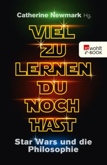 Viel zu lernen du noch hast.  Catherine Newmark