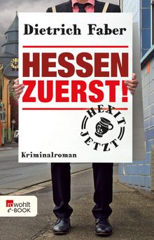 Hessen zuerst!.  Dietrich Faber