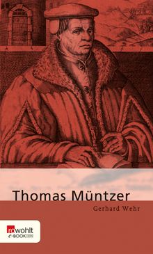 Thomas Mntzer.  Gerhard Wehr