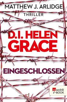 D.I. Helen Grace: Eingeschlossen.  Karen Witthuhn