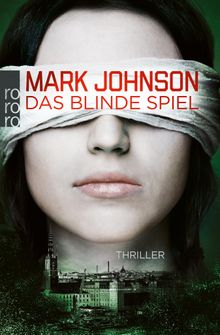 Das blinde Spiel.  Justus Carl